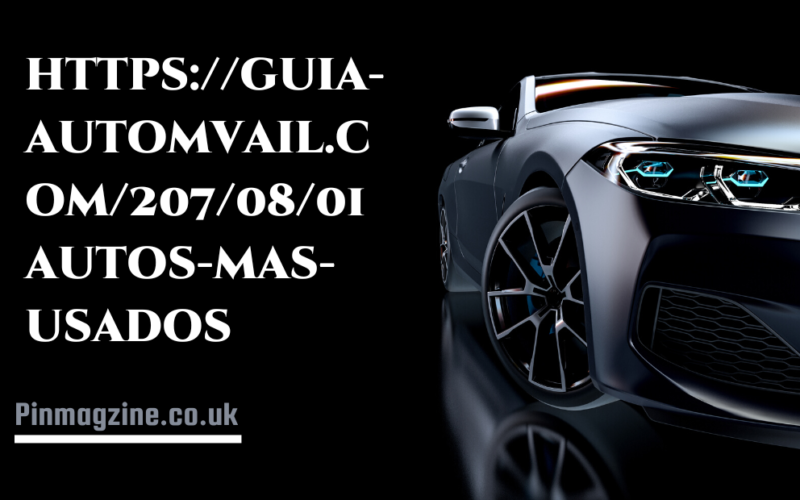 https://guia-automovil.com/2019/08/01/autos-mas-usados