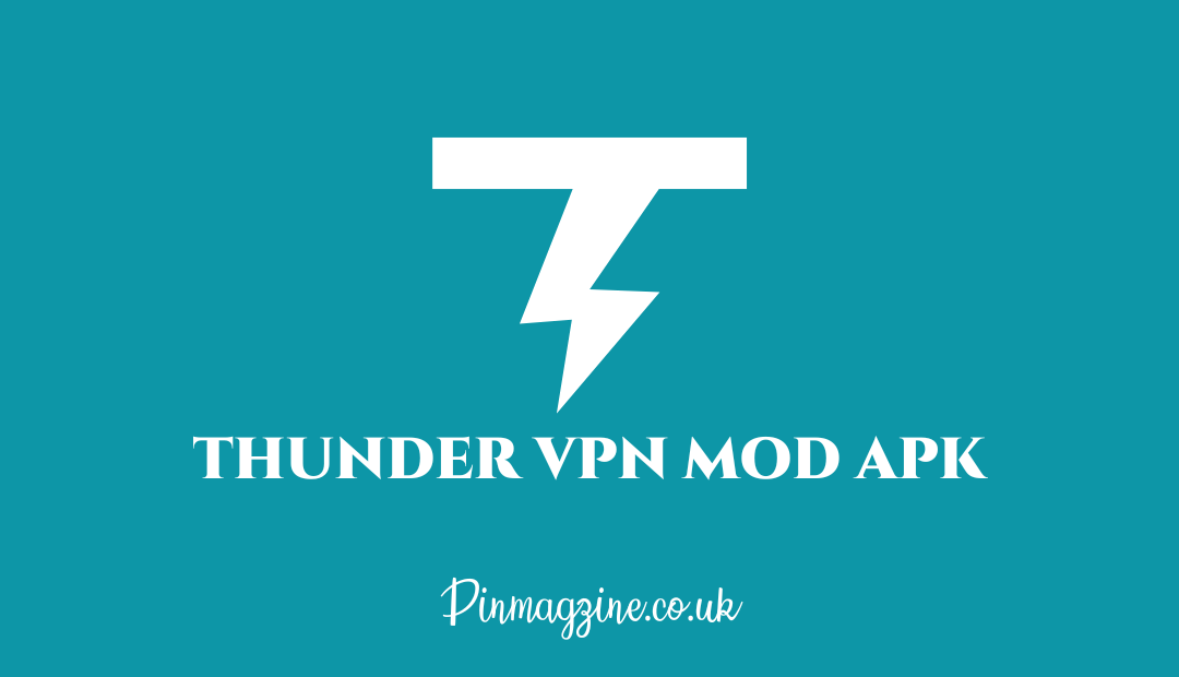 Thunder VPN Mod APK