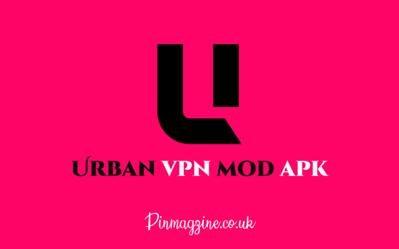 Urban VPN Mod APK: Tool for Online Privacy and Freedom